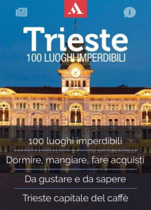 app Trieste 100 luoghi imperdibili