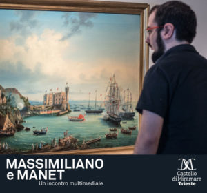 Massimiliano e Manet Miramare Trieste
