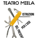 stagione Teatro Miela di Trieste